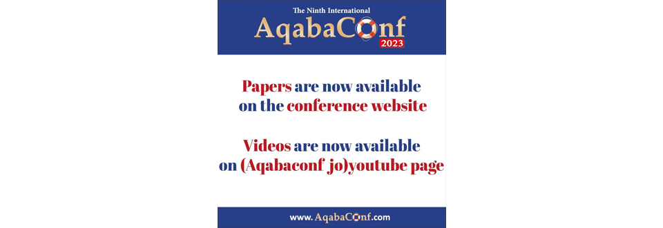 الموقع الالكتروني لمؤتمر العقبة 2023 يتيح لزائريه تحميل المحاضرات الخاصة بمؤتمر العقبة 2023وتمكين المهتمين بمواضيع المؤتمر من مشاهدة تسجيل المحاضرات بالصوت والصورة على صفحة Youtubeالخاصة بمؤتمر العقبة